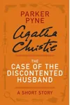 Cover of The Case of the Discontented Husband