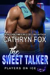 The Sweet Talker