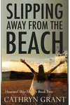 Slipping Away from the Beach