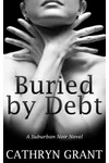 Buried by Debt