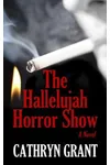 The Hallelujah Horror Show