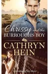 Chrissy and the Burroughs Boy
