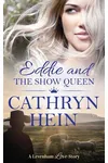 Eddie and the Show Queen