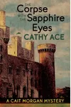 The Corpse with the Sapphire Eyes