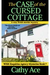 The Case of the Cursed Cottage