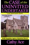 The Case of the Uninvited Undertaker