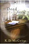 The Deed in the Attic