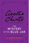 Cover of The Mystery of the Blue Jar