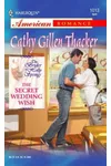 The Secret Wedding Wish
