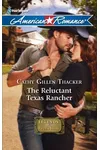 The Reluctant Texas Rancher
