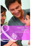 Wanted: One Mommy