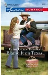 Blame It on Texas