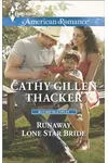 Runaway Lone Star Bride