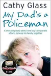 My Dad’s a Policeman