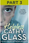 Helpless: Part 3