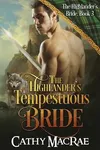 The Highlander's Tempestuous Bride