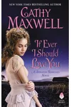 If Ever I Should Love You