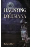 The Haunting of Louisiana