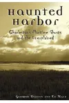 Haunted Harbor: Charleston's Maritime Ghosts and the Unexplained
