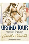 Cover of The Grand Tour: Around the World with the Queen of Mystery