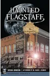Haunted Flagstaff