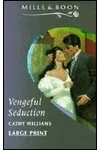 Vengeful Seduction