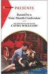 Bound by a Nine-Month Confession