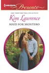 Maid for Montero