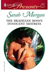 The Brazilian Boss's Innocent Mistress
