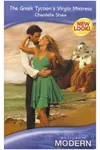 The Greek Tycoon's Virgin Mistress