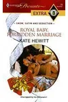 Royal Baby, Forbidden Marriage
