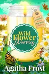 Wildflower Worries