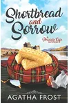 Shortbread and Sorrow