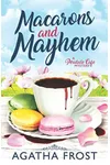 Macarons and Mayhem