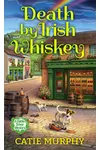 Death by Irish Whiskey
