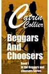 Beggars And Choosers