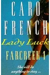 Lady Luck (As:Caro French)