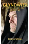 Glorious Shall Their Dragon Be