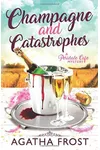 Champagne and Catastrophes
