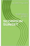 Scorpion Sunset