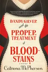 Proper Treatment of Bloodstains