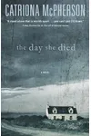 The Day She Died