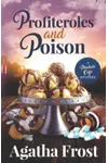 Profiteroles and Poison