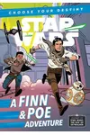Journey to Star Wars: The Rise of Skywalker A Finn & Poe Adventure