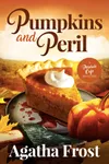 Pumpkins and Peril