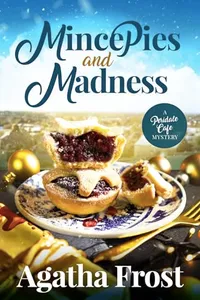 Mince Pies and Madness