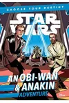 An Obi-Wan & Anakin Adventure