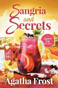 Sangria and Secrets