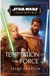 Temptation of the Force