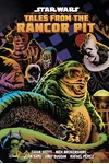 Star Wars: Tales from the Rancor Pit